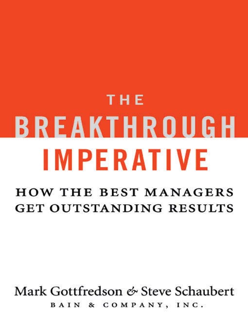 Title details for The Breakthrough Imperative by Mark Gottfredson - Available